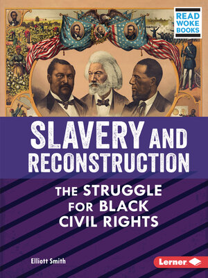 cover image of Slavery and Reconstruction